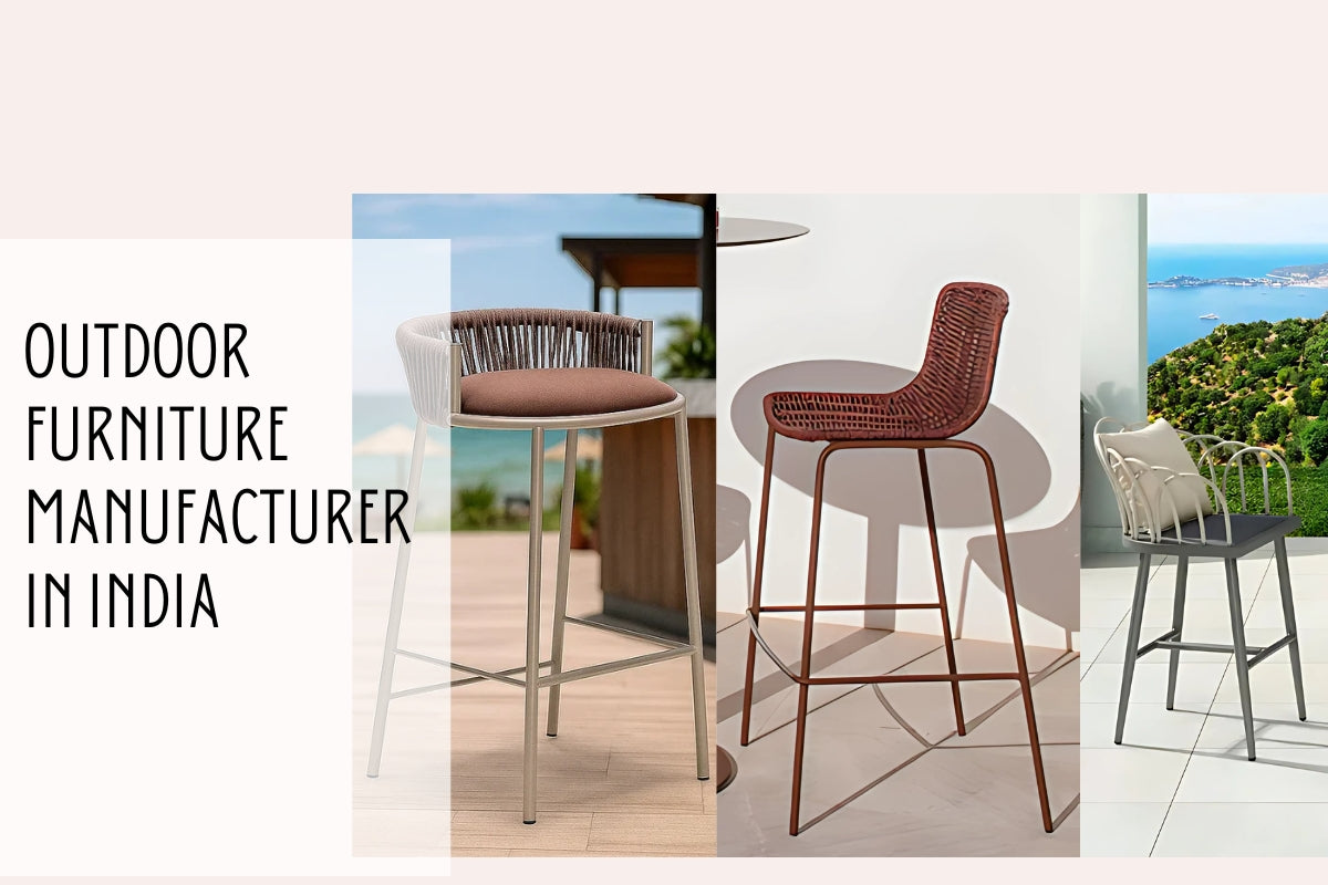 Outdoor Furniture Manufacturer in India